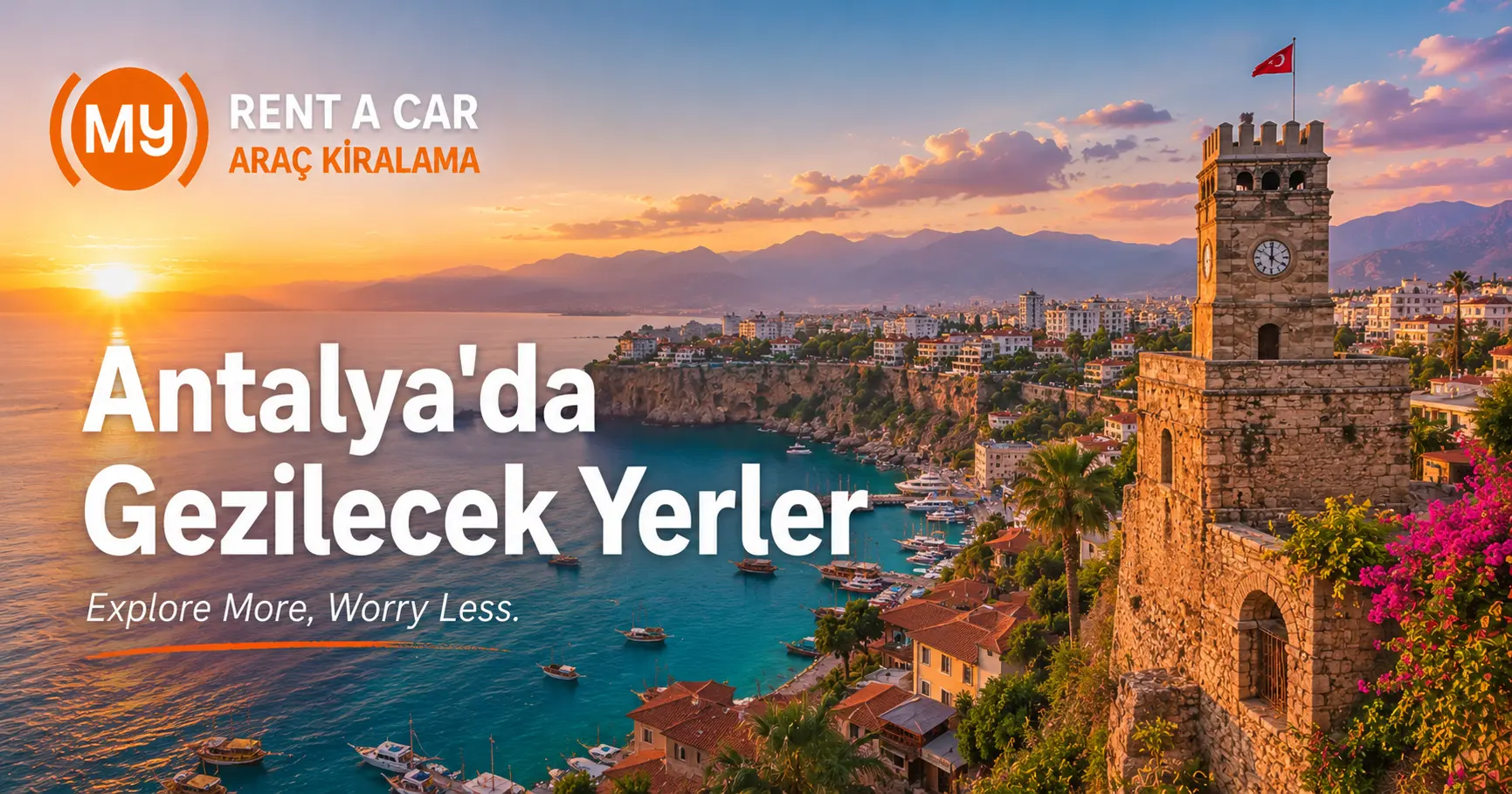 Antalya'da gezilecek yerler, Kaleiçi, Kaş, Olympos ve Akdeniz'in turkuaz koylarını gösteren manzara