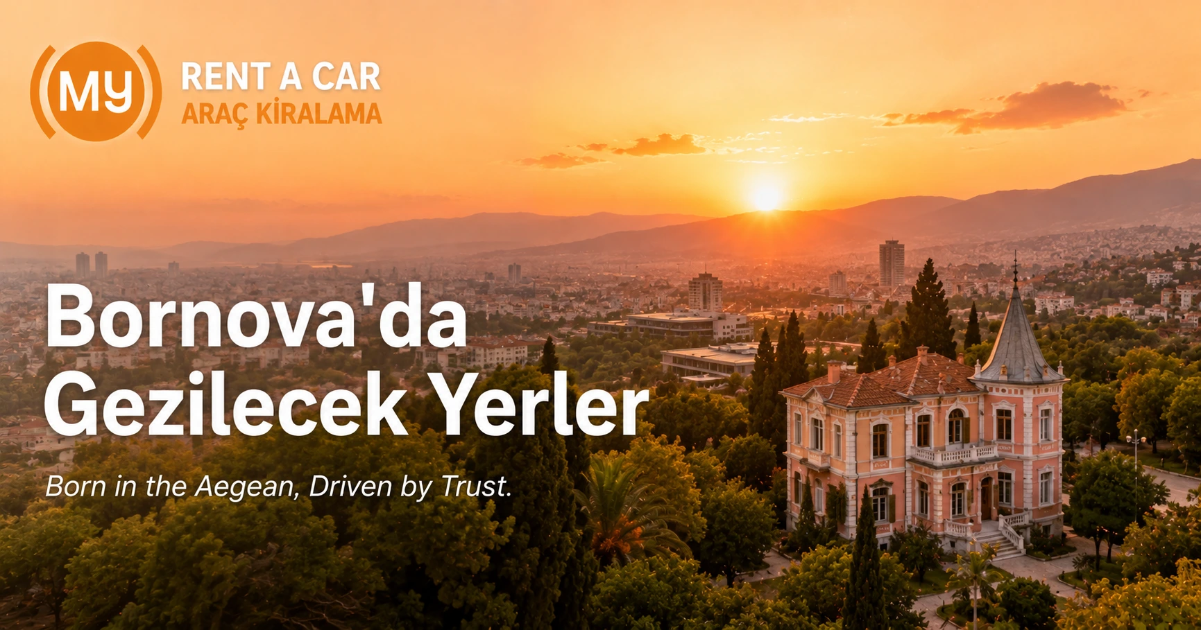 Bornova'da gezilecek yerler, Homeros Vadisi, Levanten köşkleri ve Bornova'nın doğal manzaralarını gösteren görünüm.
