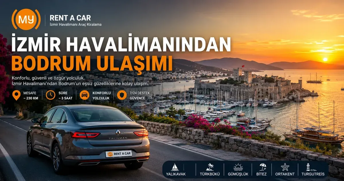 İzmir Adnan Menderes Havalimanından Bodrum'a araç kiralama ile ulaşımı gösteren marina ve gün batımı manzarası